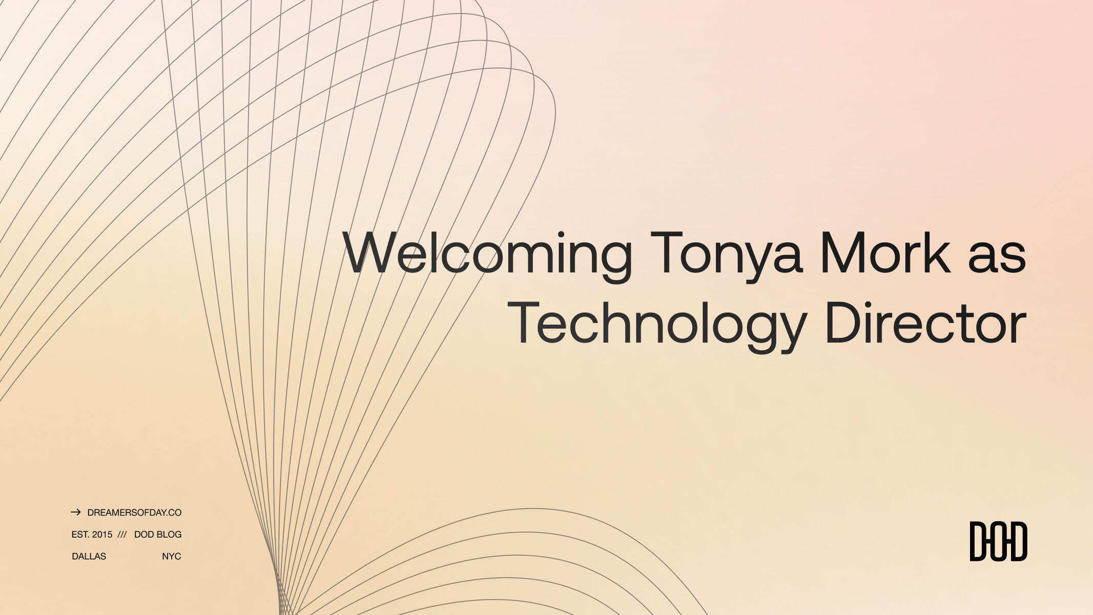Welcoming Tonya Mork as Technology Director, displayed on a soft gradient background with abstract curved line patterns.